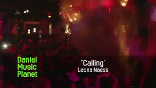 &#39;Calling&#39; Leona Naess - Daniel Music Planet #music #음악 #leonanaess #calling