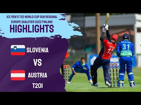 Slovenia vs Austria Highlights  | ICC Men's T20 World Cup Sub Regional Europe Qualifier 2022 Finland