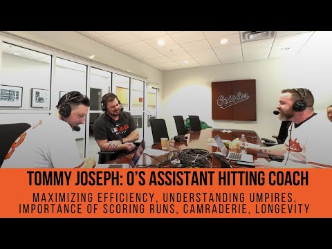 Tommy Joseph, O's Assistant Hitting Coach, on Creativity and Scoring Runs