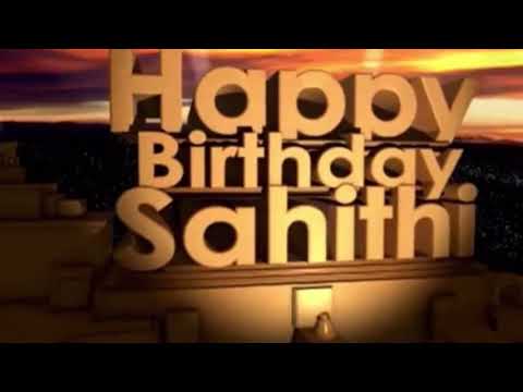 Sahithi’s Birthday Wishes Video