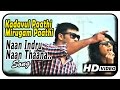 Kadavul Paathi Mirugam Paathi Video Songs Naan Indru Naan Thaana Song Raj Zacharias Pooja