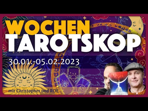 Wochentarotskop (30.01.-05.02.2023)