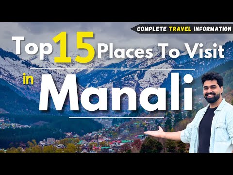 Manali Top 15 Places | Manali Tourist Places | Manali Trip | Manali Top Places To Visit | Manali