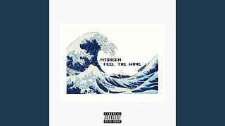 Feel the Wave