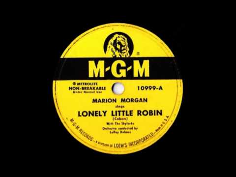 Marion Morgan - Lonely Little Robin