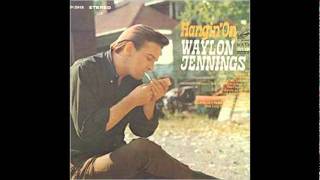 Waylon Jennings - Let Me Talk To You