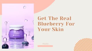 Get The Real Blueberry For Your Skin | FRUDIA | YesStyle Korean Beauty