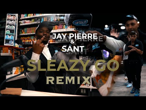 Jay Pierre & Sant - Sleazy Go Remix [Official Music Video] Dir. by @559filmz9