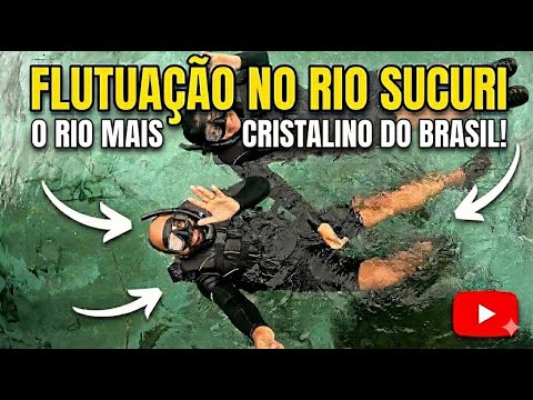 FLUTUAÇÃO NO RIO SUCURI: Mergulhei no RIO MAIS CRISTALINO DO BRASIL! 🇧🇷 (Bonito - MS)