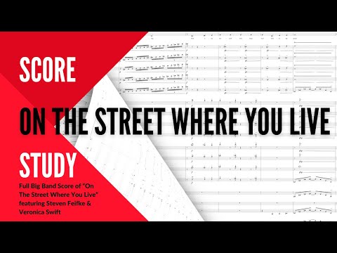Big Band Score & Sound – On The Street Where You Live