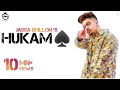 Hukam - Jassa Dhillon | Top Shop Hoke Tola Mare Gedi | New Punjabi Songs