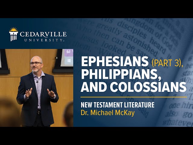 Thumbnail for video titled: New Testament | Ephesians (Part 3), Philippians, &amp;amp; Colossians