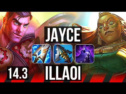 JAYCE vs ILLAOI (TOP) | 7 solo kills, 400+ games, Rank 15 Jayce | NA Challenger | 14.3