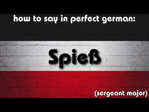 How to say in perfect german pronunciation: der Spieß (sergeant major)