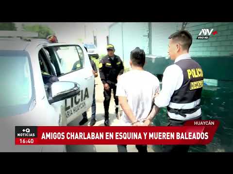 Huaycán: Amigos charlaban en esquina y mueren baleados