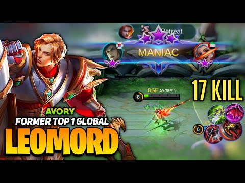 MANIAC! Leomord Hypercarry Gameplay [ Former Top 1 Global Leomord ] By Avory - Mobile Legends