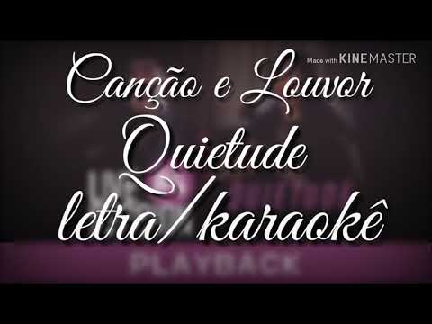 Quietude - Canção e Louvor