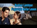 Raataan Lambiyan Guitar lesson | Fingerstyle Guitar lesson |Shershaah | Sidharth - Kiara