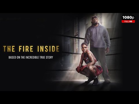 The Fire Inside Full Movie 2024 | New Hollywood Movie | Facts and Review