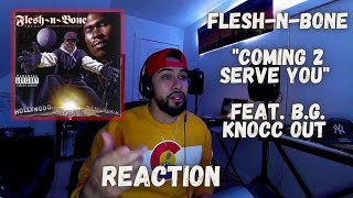 Flesh-N-Bone - Coming 2 Serve You feat. B.G. Knocc Out (REACTION)