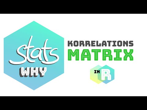 statswhy: Korrelationsmatrizen in R