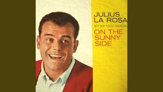 Julius La Rosa - The Way You Look Tonight