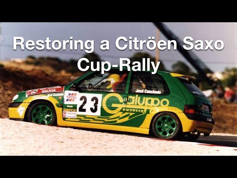 Part 1. Restoring a Citroën Saxo Cup - Rally by Albert cars.
