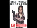 Cold World Hustlers - Lil Homie