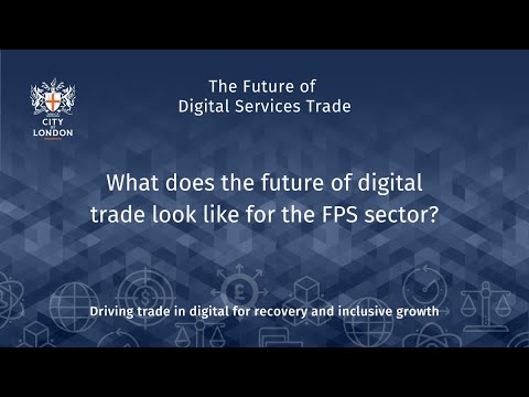 What does the future of digital trade look like for the FPS sector?