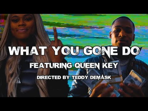 KHuncho - What You Gone Do feat. Queen Key (Official Music Video)