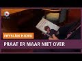 REPO: Praat er maar niet over