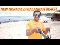 Holiday When New Is Normal At BALANGAN BEACH Bali Indonesia