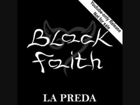 Black Faith - La Preda ( Litfiba Cover )