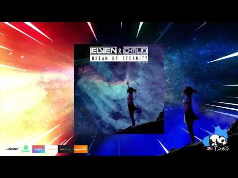 Dream Of Eternity Dj-Elven & D-Myo Feat Emmy