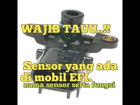 Wajib TAUU..!! Inilah sensor yang ada pada mobil EFI