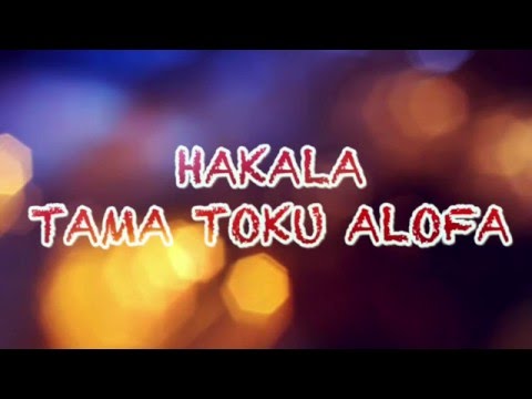 Umutolu ft Vex - Hakala Tama Toku Alofa