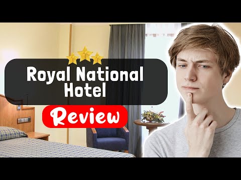 Royal National Hotel London Review - The Good, The Bad, and The Ugly