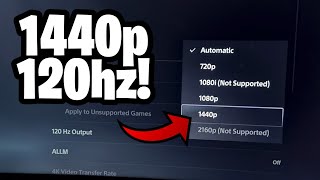 How to enable 1440p @120hz on PS5!