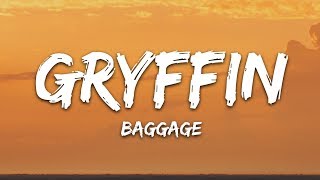 Gryffin - Baggage (Lyrics) ft. Gorgon City, AlunaGeorge Gryffin - Baggage (Lyrics) ft. Gorgon City, AlunaGeorge