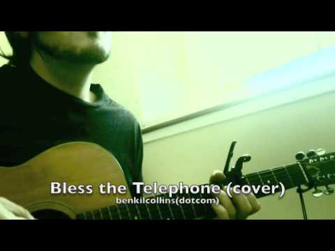 Ben Kilcollins - Bless the Telephone (Labi Siffre cover)