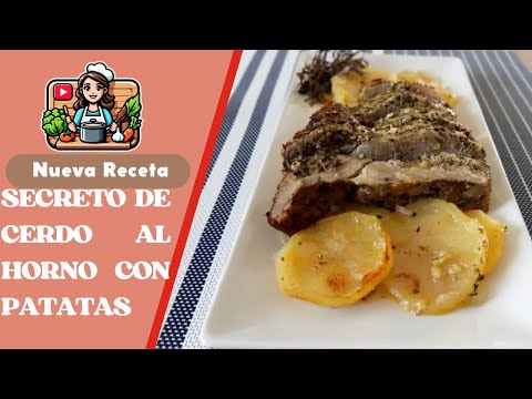 SECRETO DE CERDO AL HORNO CON PATATAS | RECETA RICA Y SABROSA 🤤