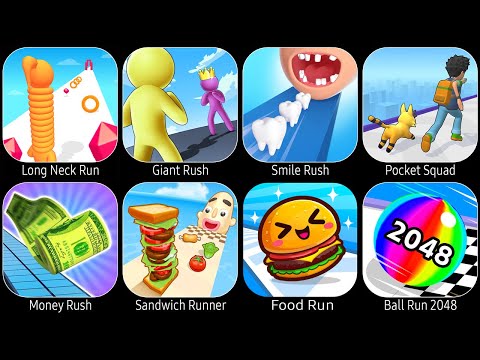 Long Neck Run, Giant Rush, Smile Rush, Money Rush, Sandwich Runner, Food Run, Ball Run 2048