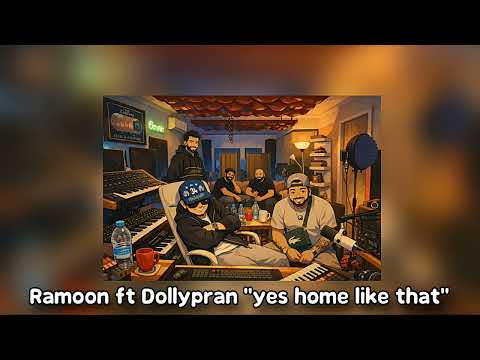Dollypran ft Ramon - Yes home like that (Officiel Audio) @Dollypran @RamoonStudio 