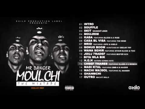 13  Mr Danger   CH9EF THARES Feat  Klass A & BigMoh Explicit