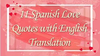 11 Romantic Spanish Phrases | Love Phrases in Spanish | Spanish Quotes With English Translation