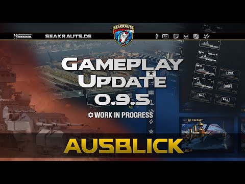 So wird Update 0.9.5 ! - deutsch - World of Warships