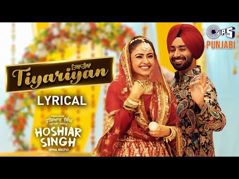 Tiyariyan - Lyrical | Hoshiar Singh (Apna Arastu) | Satinder Sartaaj, Simi Chahal | Beat Minister