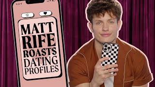Matt Rife Hilariously ROASTS Your Dating Profiles | Cosmopolitan