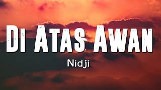 Download lagu Di Atas Awan - Nidji || Lirik mp3