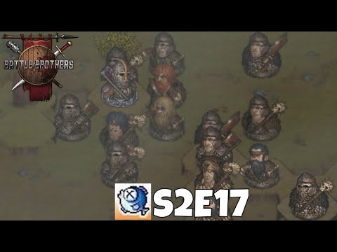 Battle Brothers - S2E17 We've got a City to Burn - SOLO Lone Wolf WotN DLC